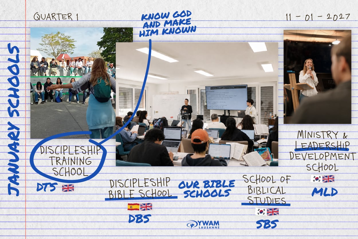 January 2027 schools at YWAM Lausanne: DTS, DBS, SBS, and MLD